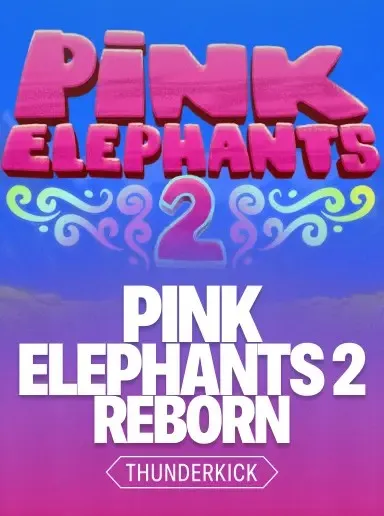Pink Elephants 2 Reborn